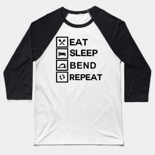 Contortionist Shirt Eat Sleep Bend Repeat Exercise Training Baseball T-Shirt